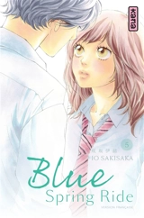Blue spring ride. Vol. 5 - Io Sakisaka