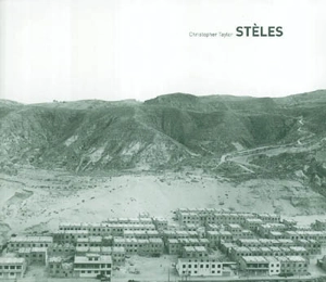 Stèles - Christopher Taylor