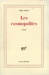 Les Cosmopolites - Jean Blot