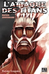 L'attaque des titans. Vol. 1 - Hajime Isayama