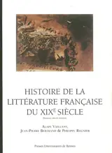Histoire de la littérature française du XIXe siècle - Alain Vaillant