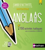 Anglais : 150 activités ludiques pour se (re)mettre à l'anglais - Valérie Roques-Frampton
