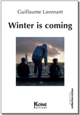 Winter is coming - Guillaume Lavenant