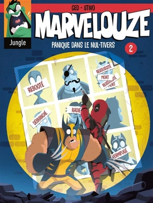 Marvelouze. Vol. 2. Panique dans le nul-tivers - Ced