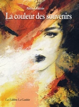 La couleur des souvenirs - Alina Ghimis