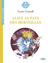 Alice au pays des merveilles - Lewis Carroll