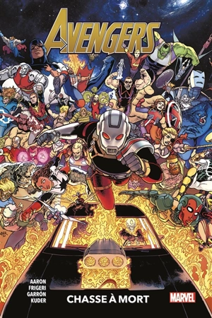 Avengers. Vol. 9. Chasse à mort - Jason Aaron