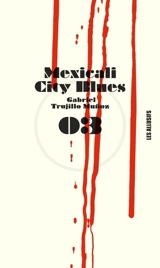 Mexicali city blues - Gabriel Trujillo Muñoz