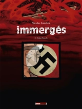 Immergés. Vol. 2. Oskar Kusch - Nicolas Juncker