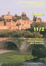 Carte archéologique de la Gaule. Vol. 11-2. L'Aude - Perrine Ournac