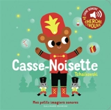 Casse-Noisette : Tchaïkovski - Marion Billet