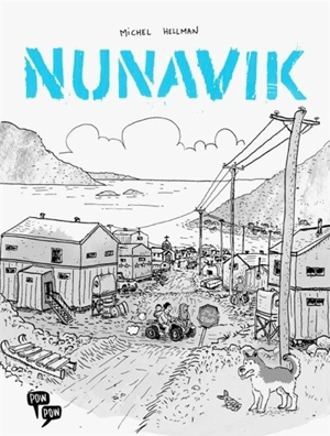 Nunavik - Michel Hellman