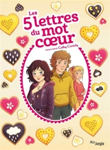 Les 5 lettres du mot coeur - Véronique Grisseaux