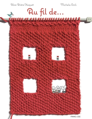 Au fil de... - Alice Brière-Haquet