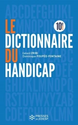 Le dictionnaire du handicap - Gérard Zribi