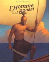 L'homme-bonsaï - Frédéric Bernard