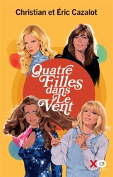 Quatre filles dans le vent - Christian Cazalot
