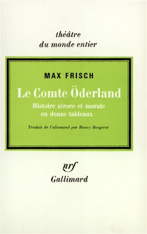 Le comte Oderland - Max Frisch