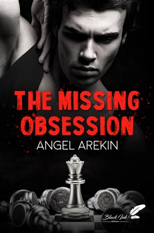 The missing obsession - Angel Arekin
