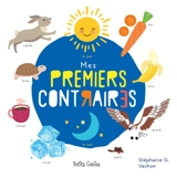 Mes premiers contraires - Vachon, Stéphanie G.
