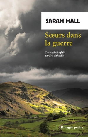 Soeurs dans la guerre - Sarah Hall