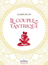 Le couple tantrique - Claire de Lys