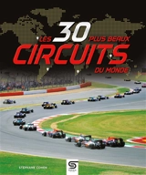 Les 30 plus beaux circuits du monde - Stéphane Cohen