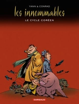 Les Innommables. Le cycle coréen - Yann