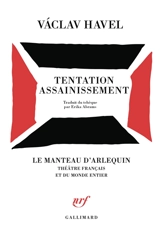 Tentation. Assainissement - Vaclav Havel