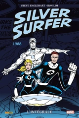 Silver Surfer : l'intégrale. 1988 - Steve Englehart