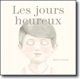 Les jours heureux - Bernat Cormand