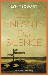 Les enfants du silence - Lyn Yeowart