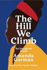 The Hill We Climb - Amanda Gorman