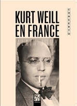 Kurt Weill en France - Alain Jomy