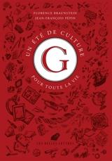 Un été de culture G pour toute la vie - Florence Braunstein