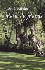 Marie du marais - Joël Couteau
