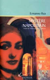 Mystère napolitain - Ermanno Rea