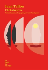 Chef-d'oeuvre - Juan Tallon
