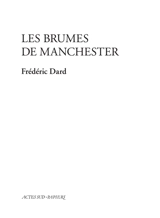 Les Brumes de Manchester - Frédéric Dard