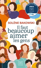 Il faut beaucoup aimer les gens - Solène Bakowski