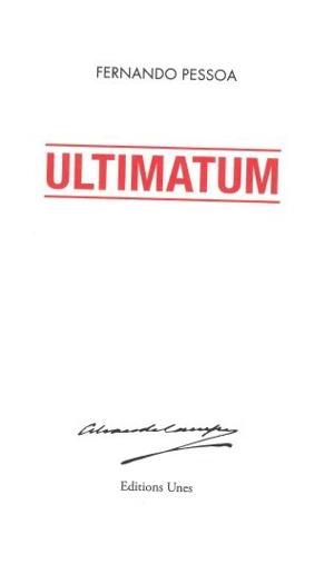 Ultimatum : d'Alvaro de Campos - Fernando Pessoa