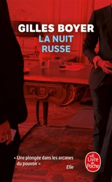 La nuit russe - Gilles Boyer
