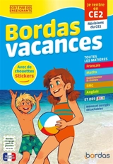 Bordas vacances : je rentre en CE2 : révisions du CE1 - Marie-Laure Fauquet-Gobin