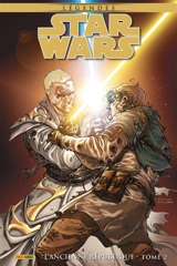 Star Wars : légendes. L'Ancienne République. Vol. 2 - John Jackson Miller