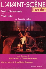 Avant-scène théâtre (L'), n° 878. Nuit d'insomnie ou Vade retro - Fermín Cabal