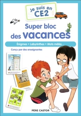 Je suis en CE2 : super bloc des vacances : énigmes, labyrinthes, mots mêlés... - Magdalena
