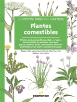 Plantes comestibles : ail des ours, pissenlit, plantain, origan... : reconnaître les plantes sauvages par la couleur et les consommer sans les confondre avec leurs cousines toxiques - Sofia Matos
