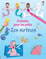 Les sirènes : Activités pour les petits - Leonie Pratt