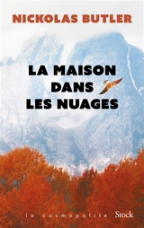 La maison dans les nuages - Nickolas Butler