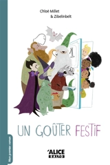 Un goûter festif - Chloé Millet